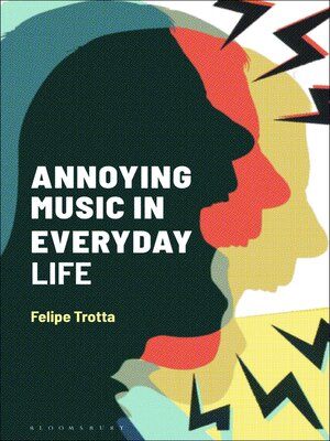 cover image of Annoying Music in Everyday Life